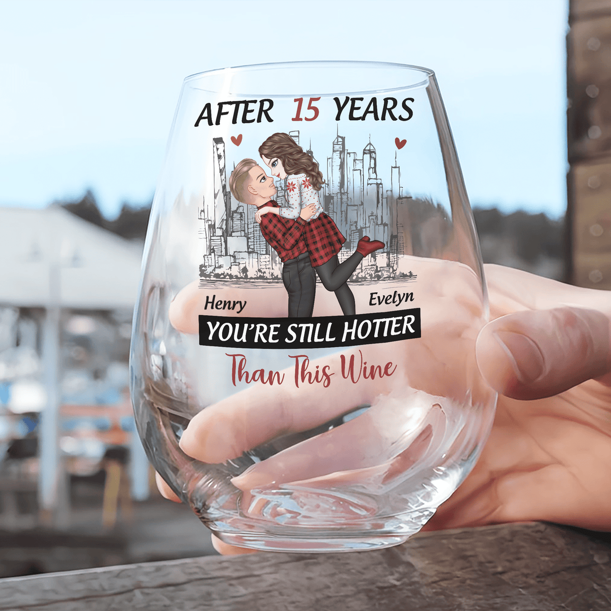 GeckoCustom Personalized Gift Anniversary You're Still Hotter Than This Stemless Wine Glass For Couples LM32 893059 14.5 oz