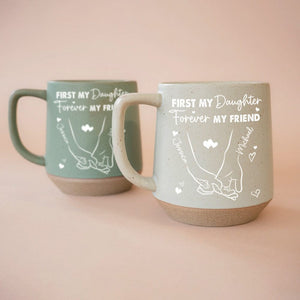 GeckoCustom Personalized Gift First My Daughter Forever My Friend Unique Printed Ceramic Coffee Mug LM32 891931 12oz