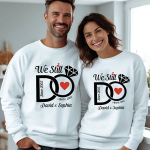 GeckoCustom Personalized We Still Do Wedding Anniversary Couple Bright Sweatshirt HO82 893360