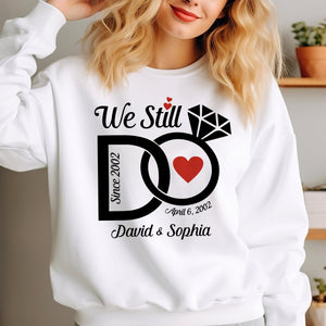 GeckoCustom Personalized We Still Do Wedding Anniversary Couple Bright Sweatshirt HO82 893360