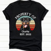 GeckoCustom Property Of Vintage Retro Photo Shirt, Personalized Custom Photo Dog Shirt H470