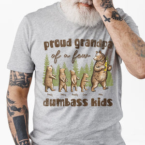 GeckoCustom Proud Grandpa Of A Few Dumbass Kids Bear Family Shirt TA29 888275