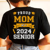 GeckoCustom Proud Mom Of A Graduate Personalized Custom Backside Graduation Senior Shirt C615