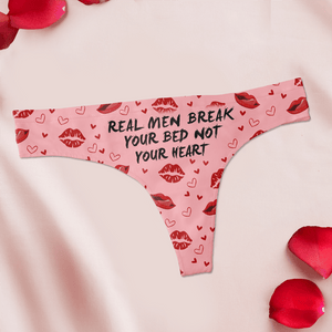 GeckoCustom Real Men Break Your Bed Not Your Heart Underwear HA75 891832