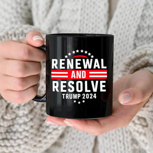 GeckoCustom Renewal And Resolve Trump 2024 Black Mug HO82 890908