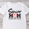 GeckoCustom Senior Mom Class Of 2024 Shirt N304 HN590