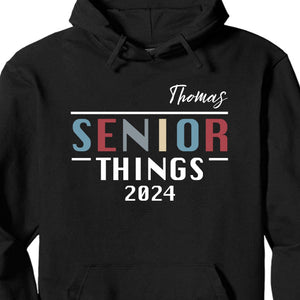 GeckoCustom Senior Things 2024 Personalized Custom Shirt C421