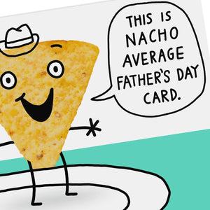GeckoCustom Shoebox Funny Father'S Day Card (Nacho Average Card)