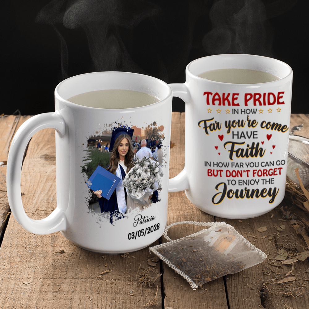 GeckoCustom Take Pride Congrats Grad Graduation mug, Upload Photo  HN590