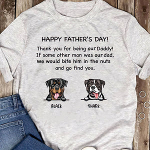 GeckoCustom Thank You Being Daddy Dog Dad Shirt 889217