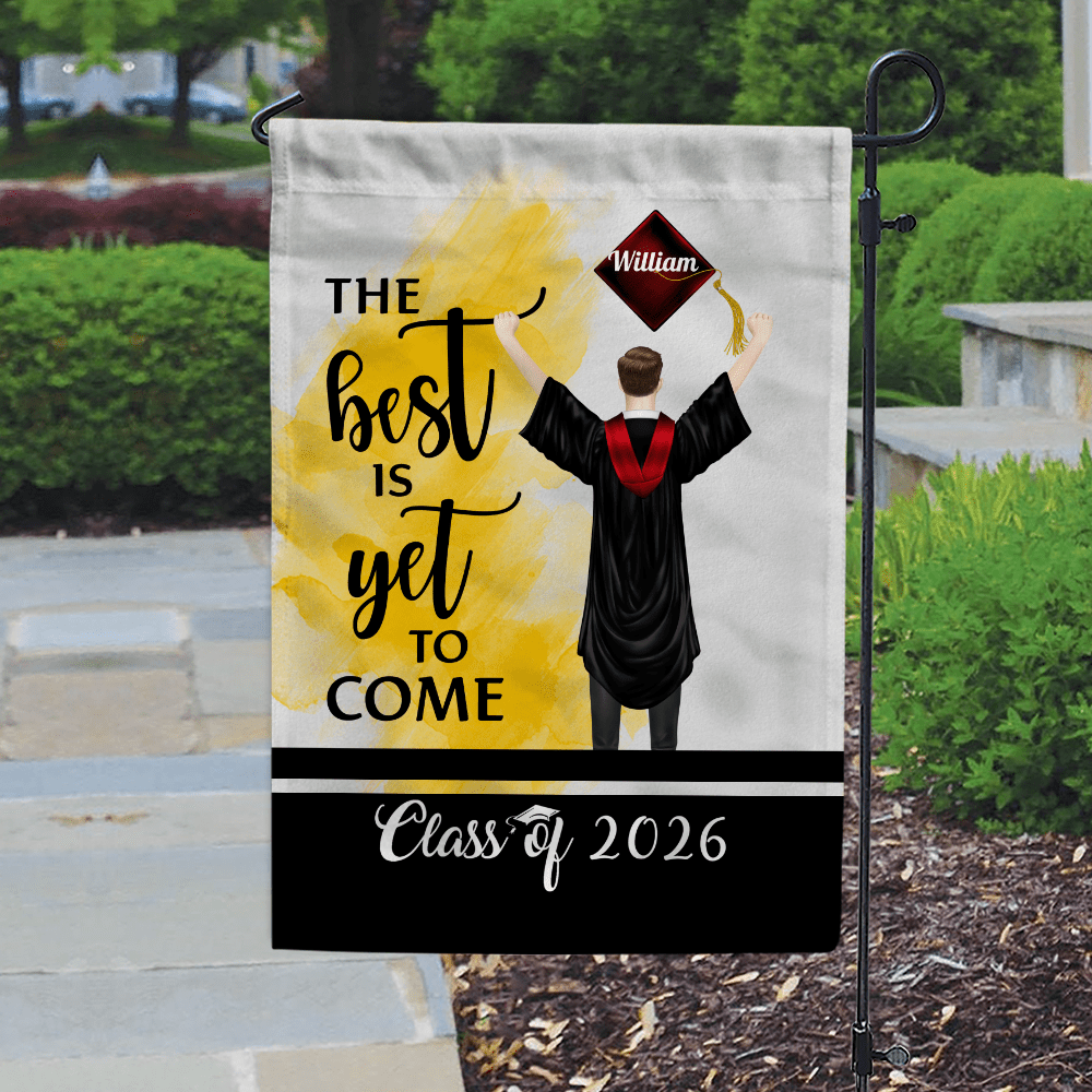 GeckoCustom The Best Is Yet To Come Class Of - Boy Version Flag, Senior Gift, Graduation Day HN590 HA75 891886