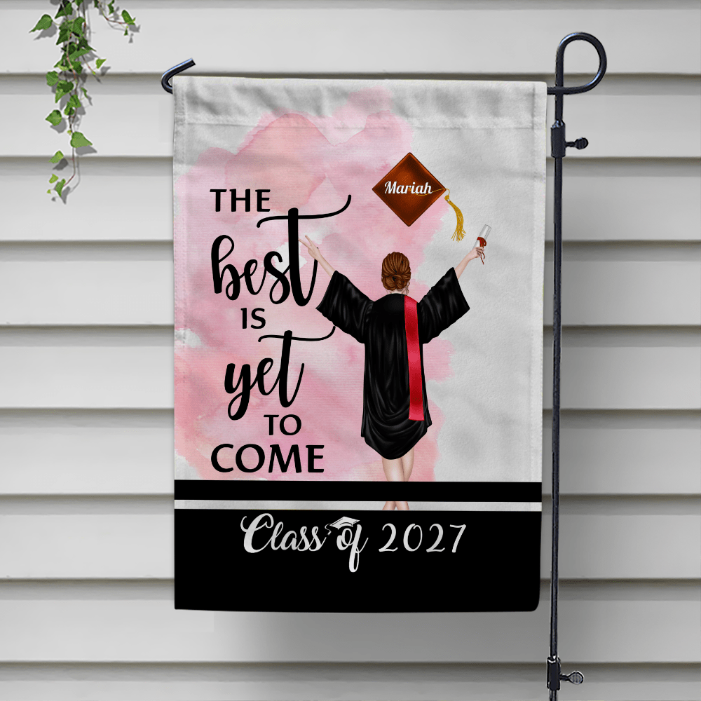 GeckoCustom The Best Is Yet To Come Garden Flag Class of - Girl Version, Senior Gift, Graduation Day HN590 HA75 891882