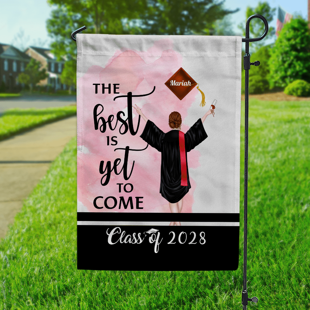 GeckoCustom The Best Is Yet To Come Garden Flag Class of - Girl Version, Senior Gift, Graduation Day HN590 HA75 891882