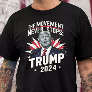 GeckoCustom The Moment Never Stop Trump 2024 Dark Shirt HA75 890870