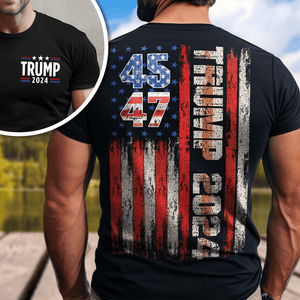 GeckoCustom Trump 2024 Flag Front And Back Shirt N304 HA75 890878