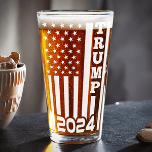 GeckoCustom Trump 2024 Flag Full Laser Engraved Beer Glass N304 HA75 890864 16oz / 1 side