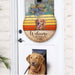 GeckoCustom Welcome We Hope you like Dog Door Sign With Wreath, Retro Vintage HN590
