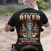 GeckoCustom Why Did I Become A Biker, Biker Shirt, HN590