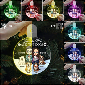 GeckoCustom You And Me And The Dog For Pet Lovers Acrylic LED Ornament Personalized Gift TH10 892117 3 inches