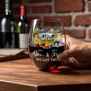 GeckoCustom You And Me We Got This Anniversary Couple Wine Glass Valentines Day Gift HA75 895074 14.5 oz