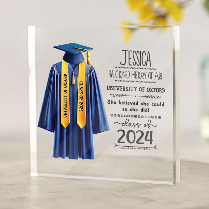 GeckoCustom You Belived You Could So You Did Graduation Acrylic Frame Personalized Gift DA199 890471