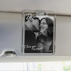 Custom Photo Drive Safe, I Love You Acrylic Car Visor, Christmas Gift TH10 171249