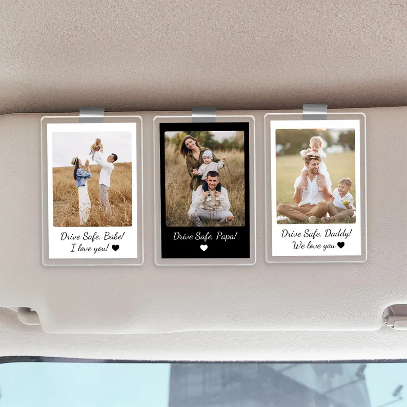 Custom Photo Drive Safe Daddy Acrylic Car Visor For Father's Day TH10 169877