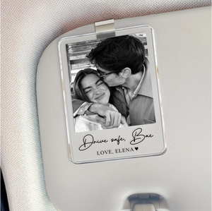 Personalized Couple Photo Drive Safe Acrylic Car Visor Gift For Valentine TH10 898815