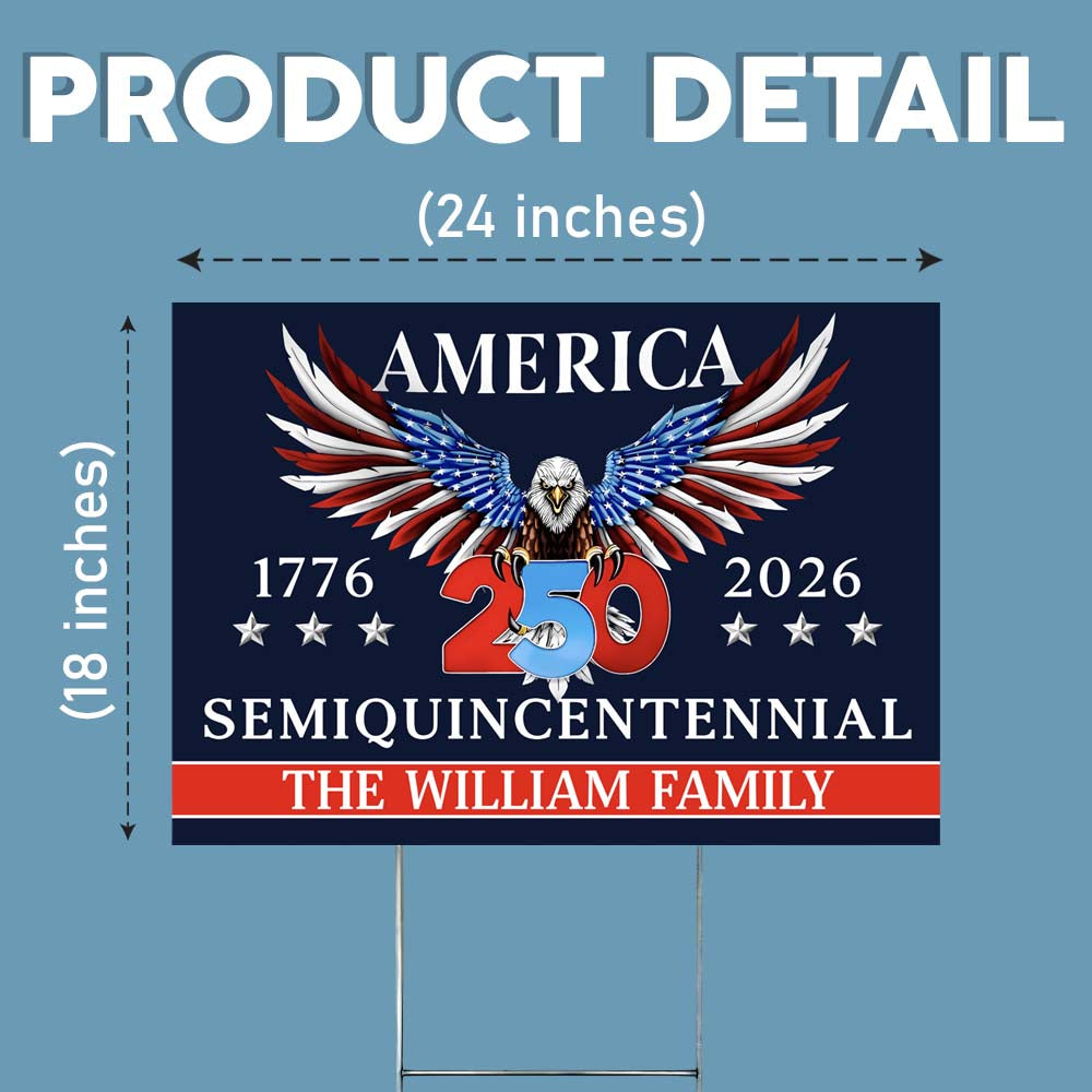 250 Years America Semiquincentennial Yard Sign CH07 896816