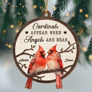 Cardinals Appear When Angels Are Near Personalized Wooden Ornament LM32 895881