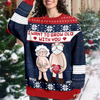I Want To Grow Old With You Personalized Ugly Sweater CH07 899662