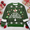 Custom Photo Stop Staring At My Package - Personalized Ugly Sweater LM32 895907