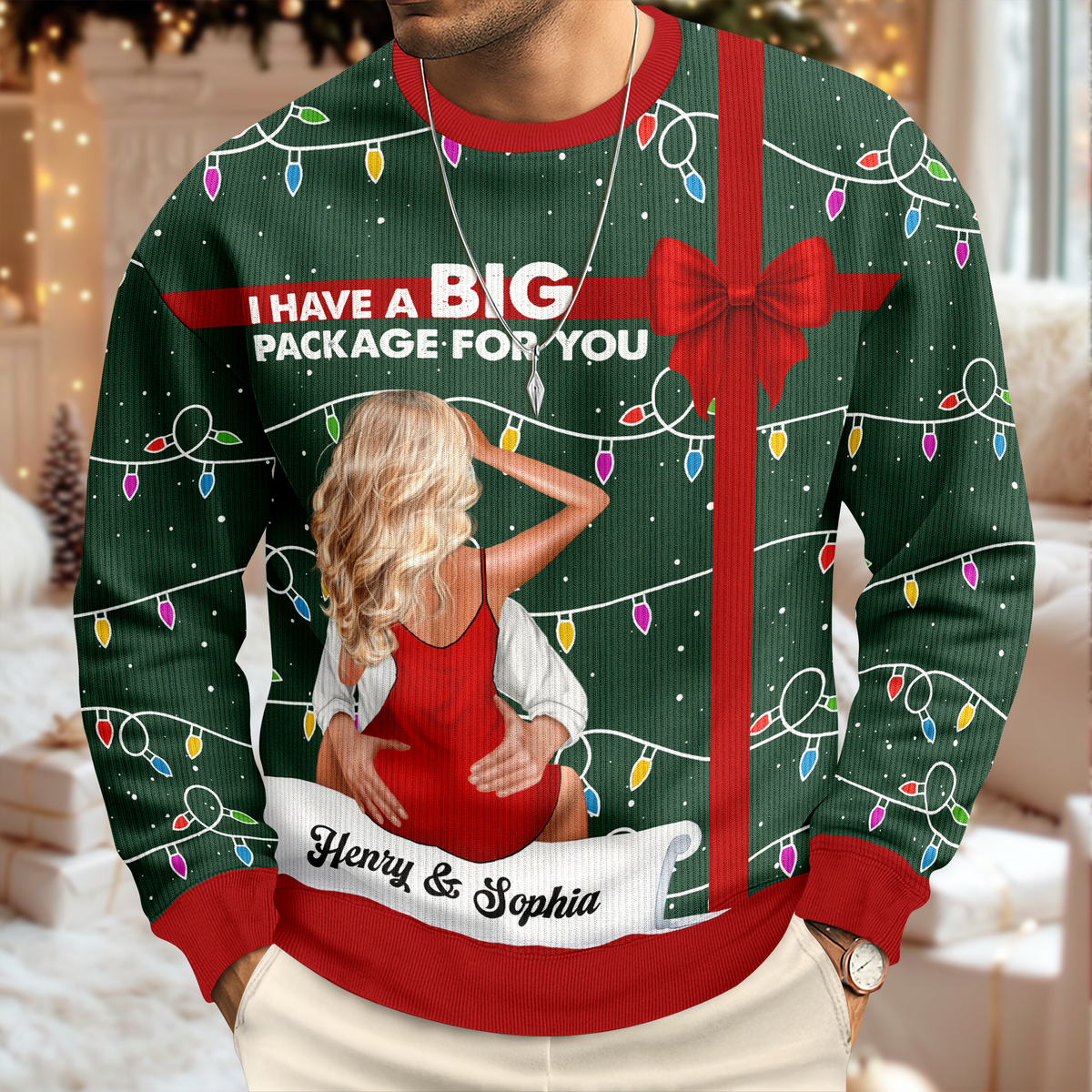 I Have A Big Package For You - Personalized Ugly Sweater LM32 895909