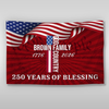 Custom Family Name Patriotic American, 250 Years of Blessing God House Flag LM32 899013