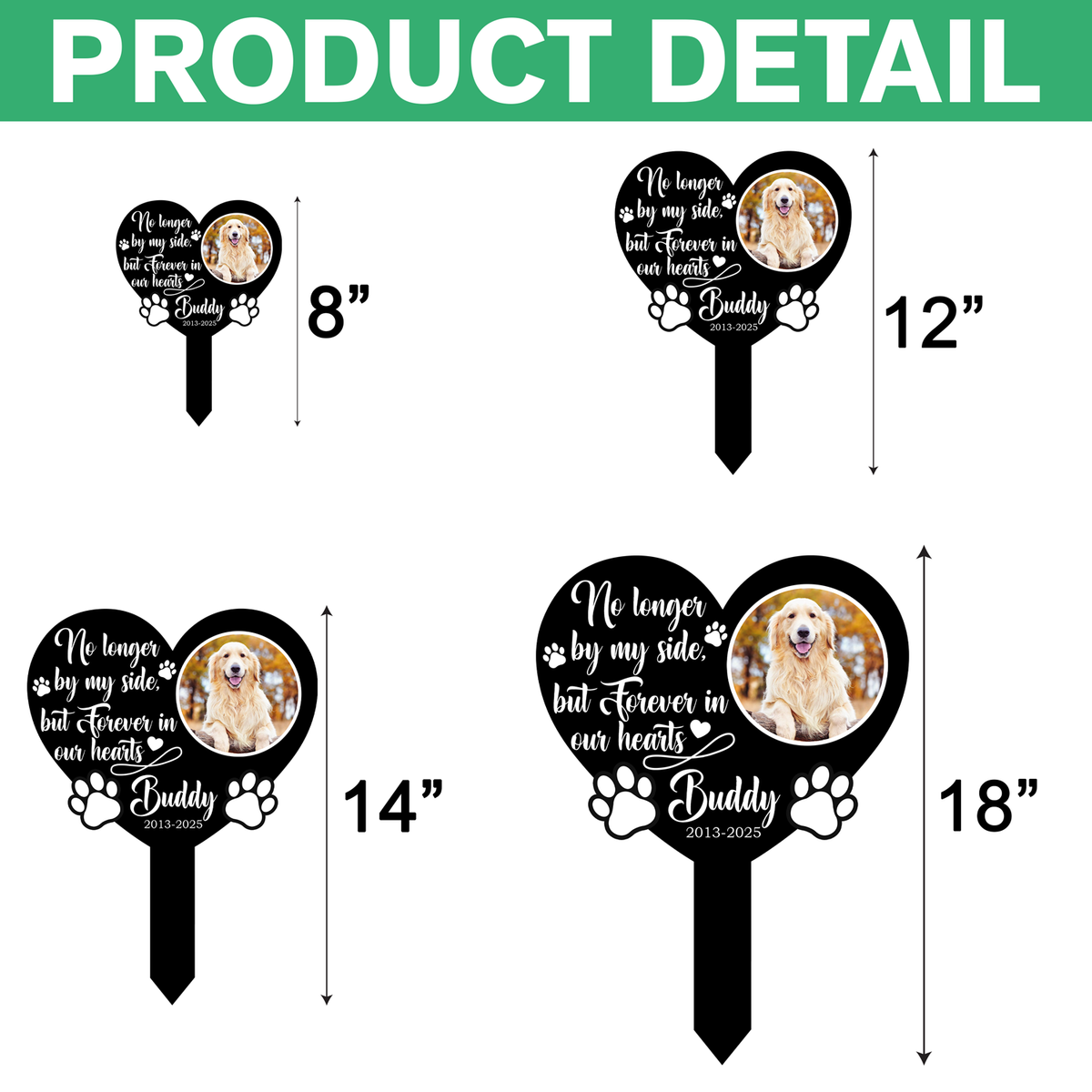 One By My Side, Forever In My Heart Custom Dog Memorial Garden Stake CH07 910738