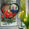 Custom Photo I'm Always With You Memorial Suncatcher TH10 894215