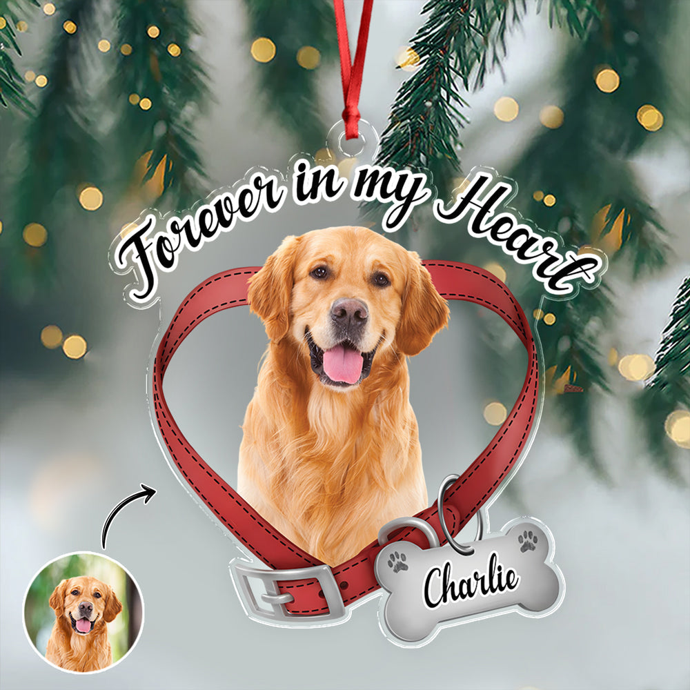 Custom Dog Photo Forever In My Heart Memorial Acrylic Ornament HA75 897520