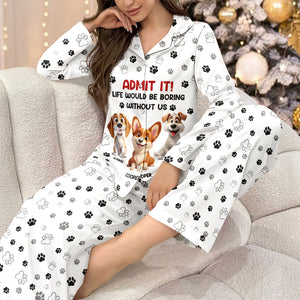 Personalized Admit It Life Would Be Boring Without Us Pajamas Gifts For Dog Lovers TH10 896563
