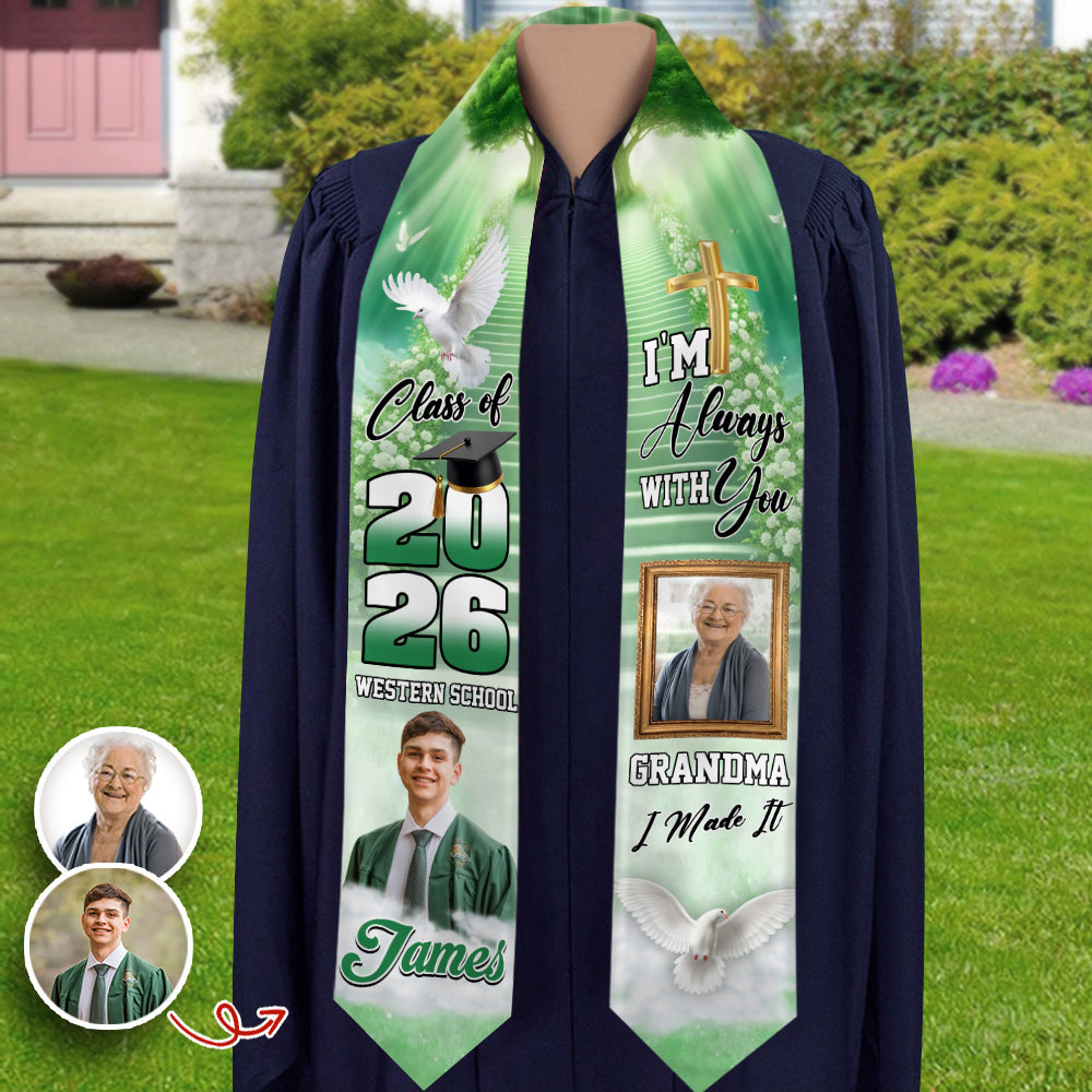 Custom Photo Class Of 2026 I'm Always With You Graduation Stole CH07 910254