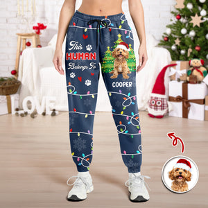 Custom Photo This Human Belongs To Dog Sweatpants HA75 897652