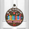 In this Classroom You Are Personalized Cute Teacher Door Sign Classroom Decor CH07 896156