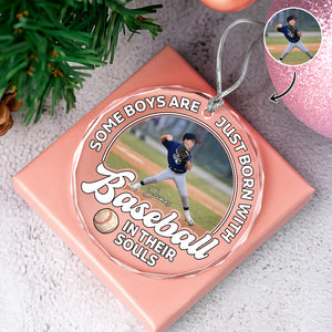 Custom Photo Some Boys Are Just Born With Baseball In Their Soul Glass Ornament TH10 896461