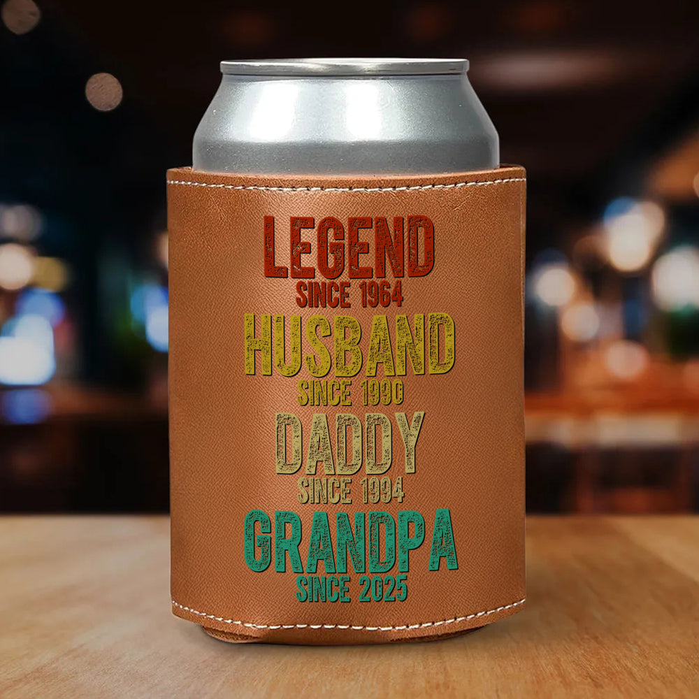 Legend Husband Daddy Grandpa - Family Personalized Leather Can Cooler Holder HA75 892524