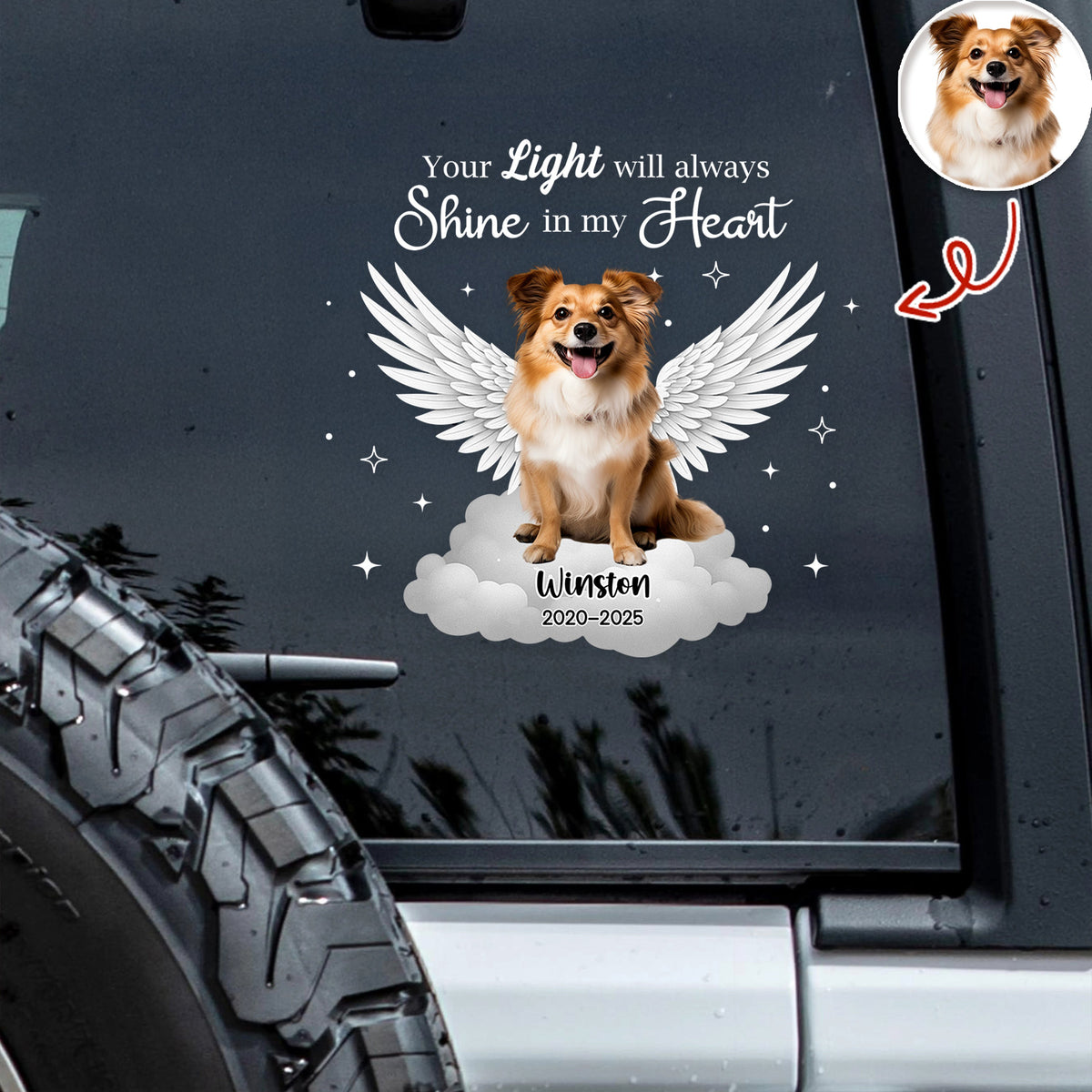 Custom Pet Photo Your Light Will Always Shine In My Heart Memorial Car Sticker HO82 900990