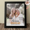 Custom Photo Best Mom Picture Frame, Mother Day Gift CH07 910670