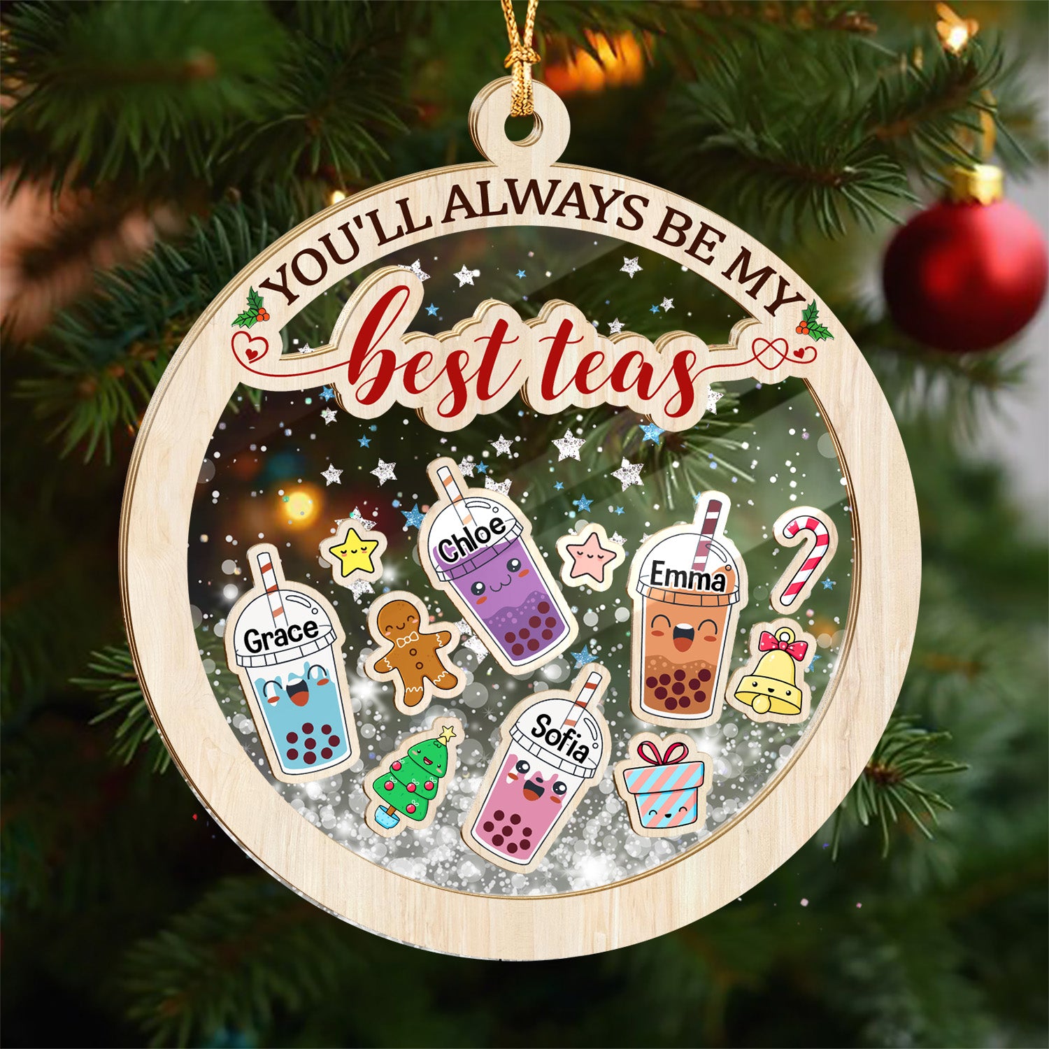 You'll Always Be My Best-Teas Personalized Christmas Shaker Ornament Gift for Besties CH07 899008