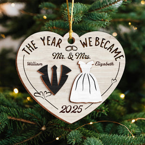 The Year We Became Mr. & Mrs. - Personalized 2-Layered Wooden Ornament CH07 896972