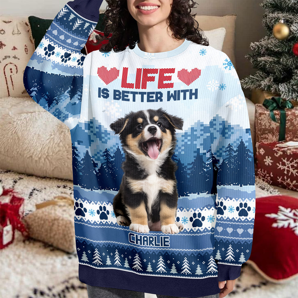 Custom Photo Life Is Better With Dog Personalized Ugly Sweater Christmas Gift For Dog Lovers CH07 899526
