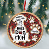 Merry Woof-Mas To The Best Dog Mom Personalized 2-Layered Wooden Ornament CH07 896894