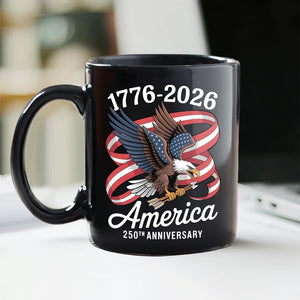 America 250Th Anniversary 1776-2026 Eagle Us Flag Black Mug HA75 898834